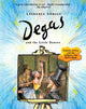 Book cover of: Degas and the Little Dancer. By: ANHOLT LAURENCE