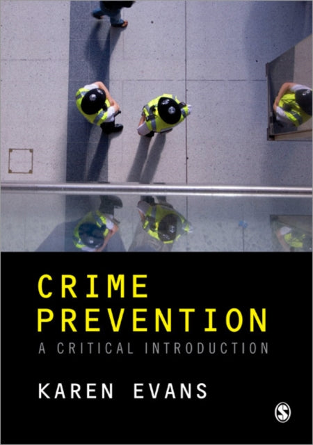 Book cover of: Crime Prevention. By: Evans, Karen