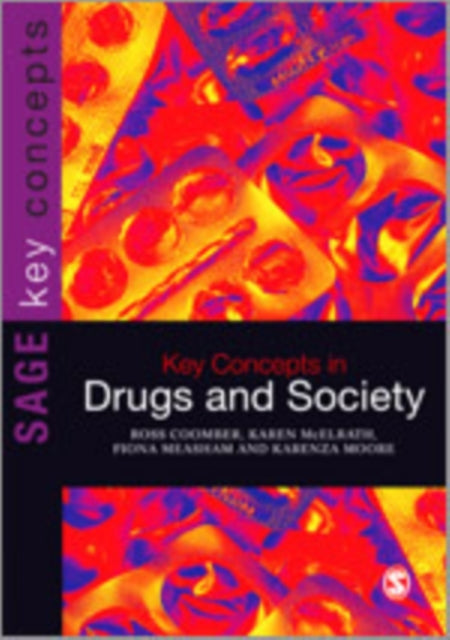 Book cover of: Key Concepts in Drugs and Society