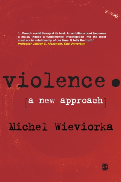 Book cover of: Violence. By: Michel Wieviorka