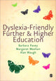Book cover of: Dyslexia-Friendly Further and Higher Education. By: Barbara Pavey