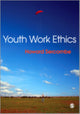 Book cover of: Youth Work Ethics. By: Howard Sercombe
