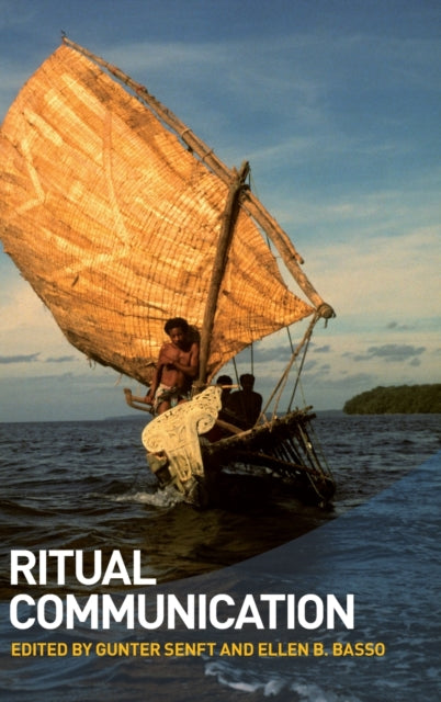 Book cover of: Ritual Communication. By: Gunter Senft, Michael Sandler