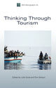 Book cover of: Thinking Through Tourism. By: Julie Scott
