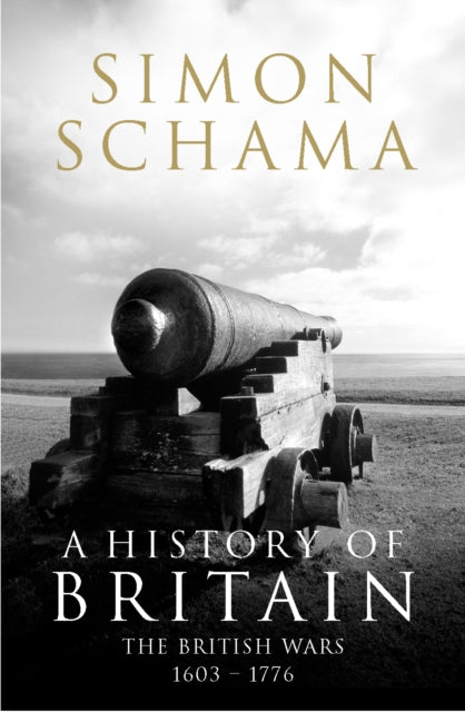 Book cover of: History of Britain - Volume 2. By: Simon Schama