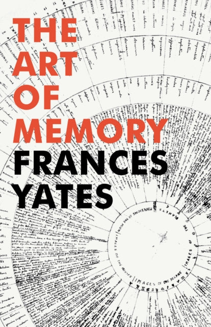 Book cover of: Art of Memory. By: Frances Amelia Yates