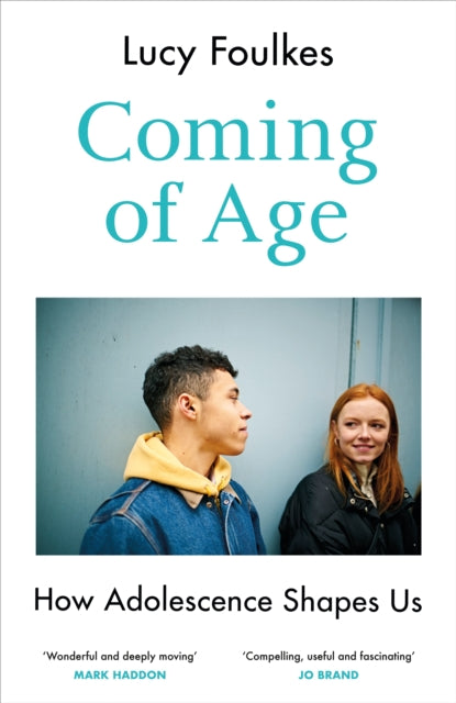 Book cover of: Coming of Age. By: Lucy Foulkes