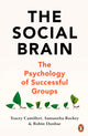 Social Brain, The Psychology of Successful Groups 9781847943620 Tracey Camilleri