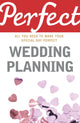 Book cover of: Perfect Wedding Planning. By: Cherry Chappell