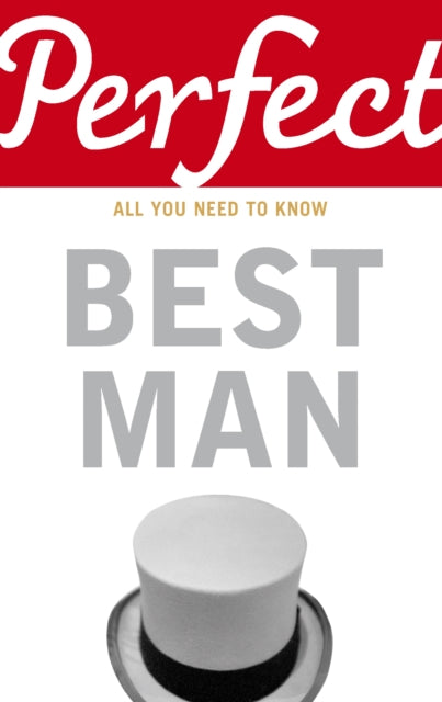 Book cover of: Perfect Best Man. By: George Davidson