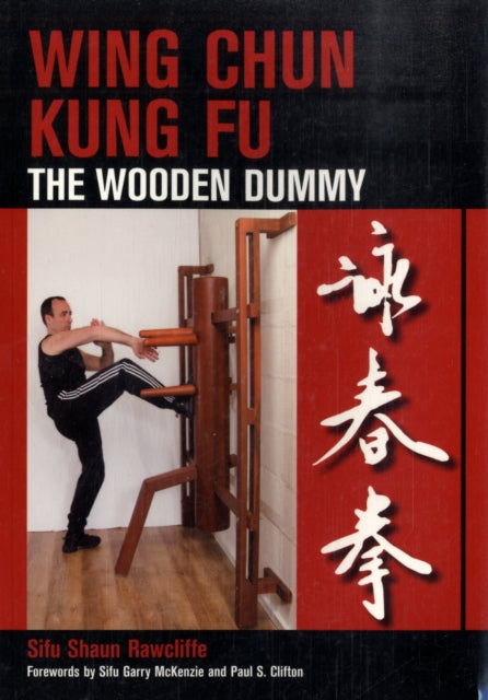 Book cover of: Wing Chun Kung Fu. By: Sifu Shaun Rawcliffe