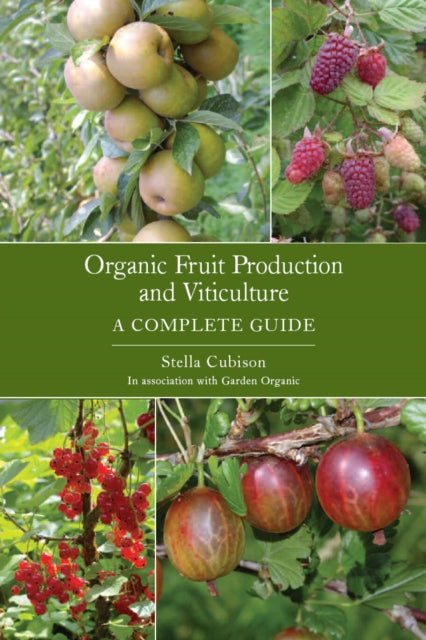 Book cover of: Organic Fruit Production and Viticulture