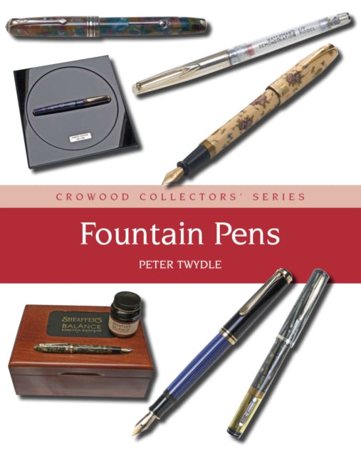 Book cover of: Fountain Pens. By: Peter Twydle