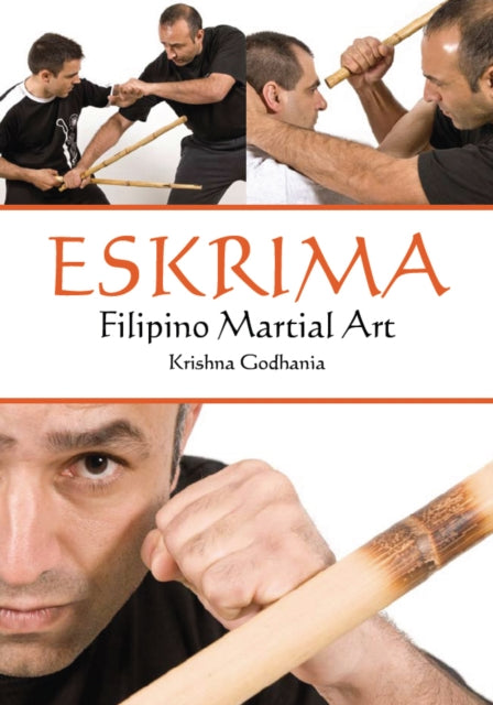 Book cover of: Eskrima. By: Krishna Godhania