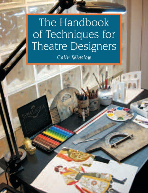Book cover of: Handbook of Techniques for Theatre Designers
