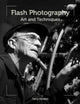 Book cover of: Flash Photography. By: Terry Hewlett
