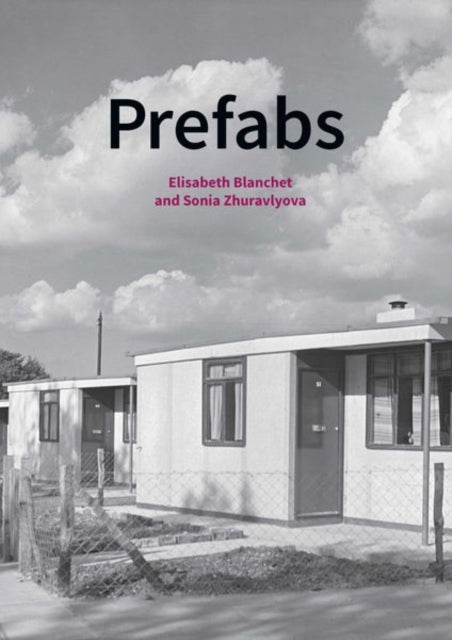 Book cover of: Prefabs. By: Elisabeth Blanchet