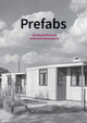 Book cover of: Prefabs. By: Elisabeth Blanchet