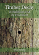 Book cover of: Timber Decay in Buildings and its Treatment. By: Brian Ridout