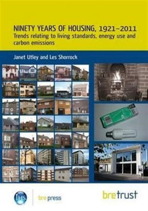Ninety Years of Housing, 1921–2011