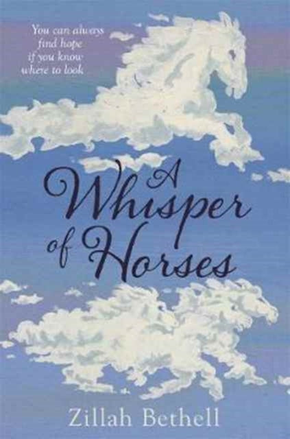 Book cover of: Whisper of Horses. By: Zillah Bethell