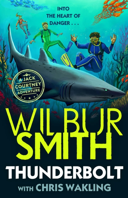 Book cover of: Thunderbolt. By: Wilbur Smith
