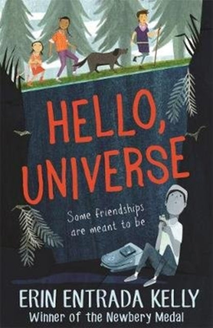 Book cover of: Hello, Universe. By: Erin Entrada Kelly