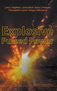 Book cover of: Explosive Pulsed Power. By: Larry L. Altgilbers