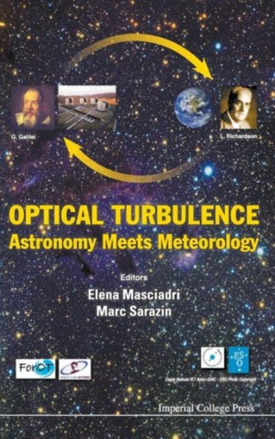 Book cover of: Optical Turbulence: Astronomy Meets Meteorology - Proceedings Of The Optical Turbulence Characterization For Astronomical Applications. By: Optical Turbulence Characterization for Astronomical Applications (2008 Sardinia, Italy)