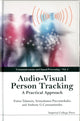 Book cover of: Audio-visual Person Tracking: A Practical Approach. By: Fotios Talantzis