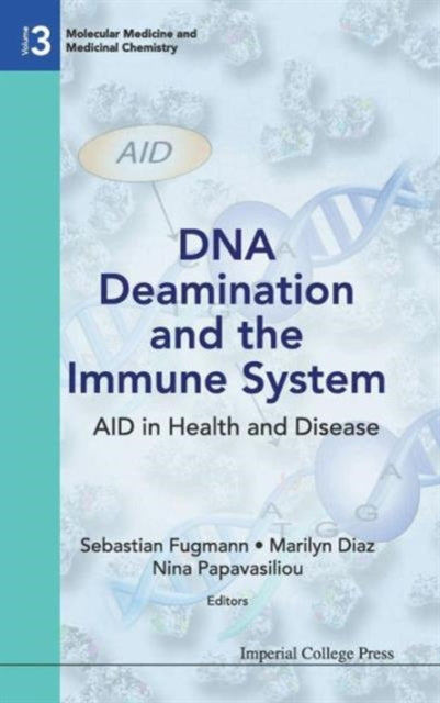 Book cover of: Dna Deamination And The Immune System: Aid In Health And Disease