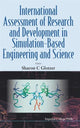 Book cover of: International Assessment Of Research And Development In Simulation-based Engineering And Science. By: Sharon C. Glotzer