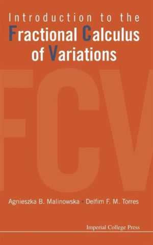 Introduction To The Fractional Calculus Of Variations