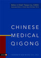 Book cover of: Chinese Medical Qigong. By: Tianjun Liu