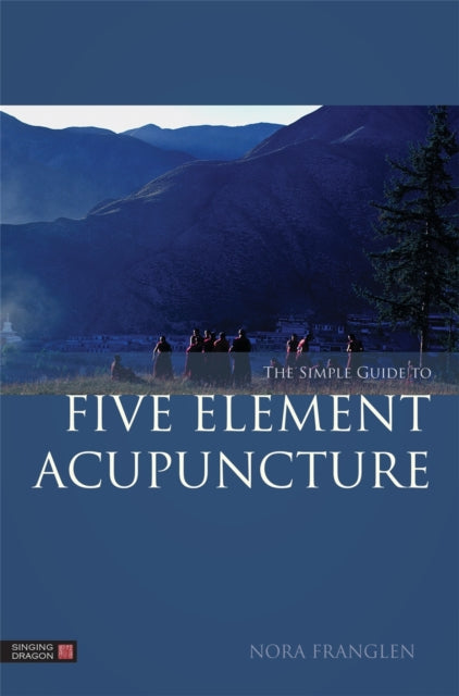 Book cover of: Simple Guide to Five Element Acupuncture