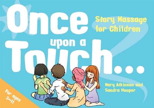 Book cover of: Once Upon a Touch.... By: Mary Atkinson