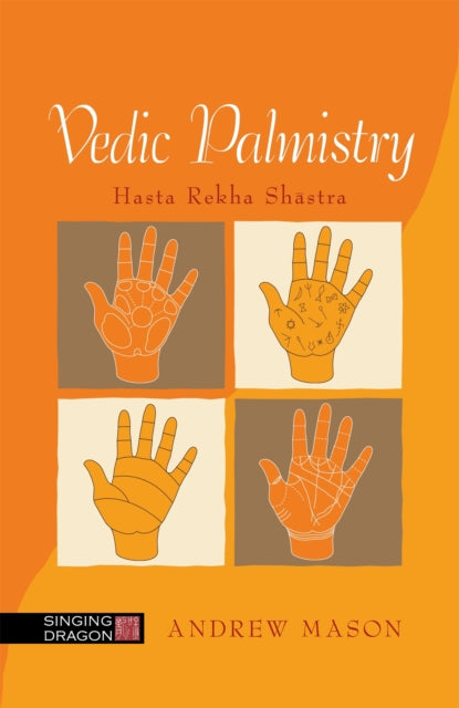 Book cover of: Vedic Palmistry. By: Mason, Andrew