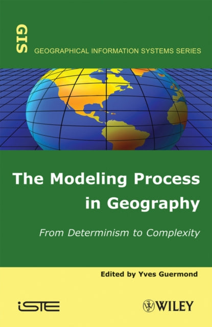 Book cover of: Modeling Process in Geography