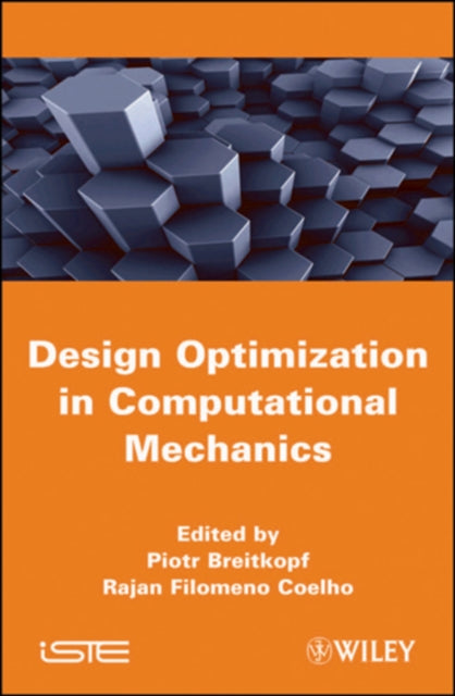 Book cover of: Multidisciplinary Design Optimization in Computational Mechanics. By: Piotr Breitkopf