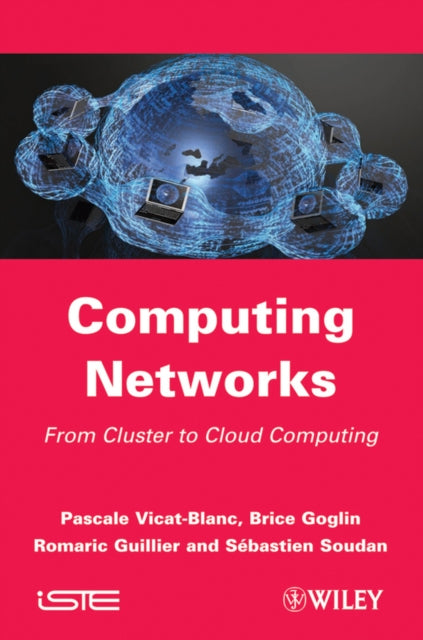 Book cover of: Computing Networks. By: Pascale Vicat-Blanc