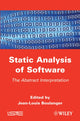 Book cover of: Static Analysis of Software. By: Jean-Louis Boulanger