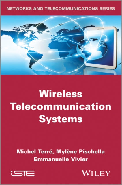 Book cover of: Wireless Telecommunication Systems. By: Michel Terré