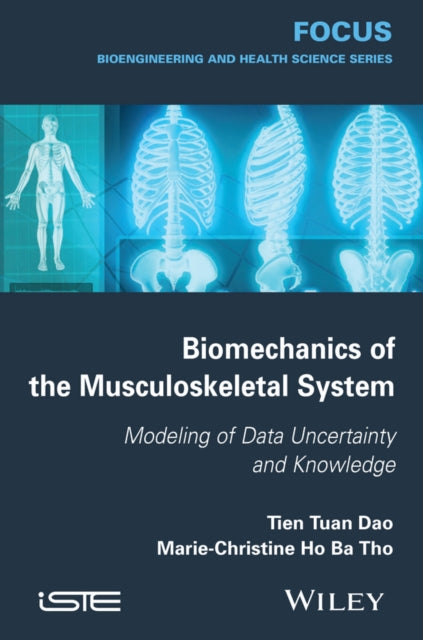 Book cover of: Biomechanics of the Musculoskeletal System. By: Tien Tua Dao