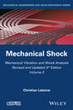 Book cover of: Mechanical Vibration and Shock Analysis, Mechanical Shock