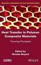 Book cover of: Heat Transfer in Polymer Composite Materials. By: Nicolas Boyard