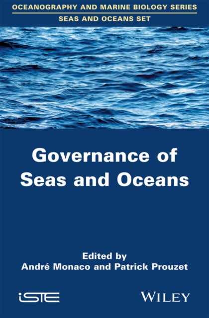 Book cover of: Governance of Seas and Oceans. By: Patrick Prouzet