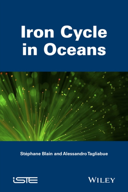 Book cover of: Iron Cycle in Oceans. By: Stéphane Blain