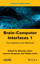 Book cover of: Brain-Computer Interfaces 1. By: Fabien Lotte