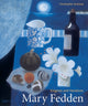 Book cover of: Mary Fedden. By: Christopher Andreae