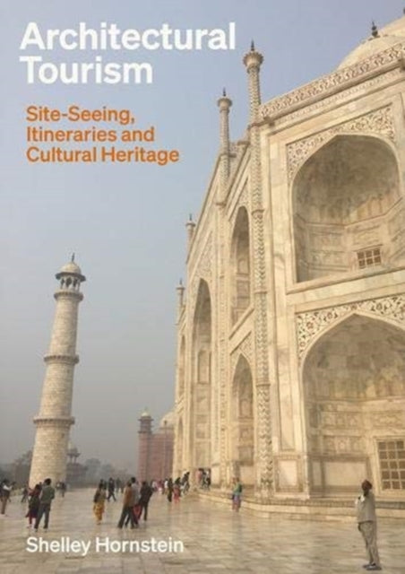 Book cover of: Architectural Tourism. By: Shelley Hornstein